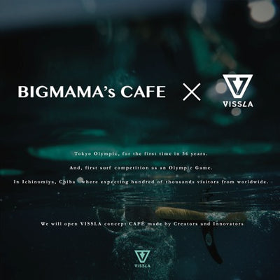 Big Mama`s CafeとVISSLAがコラボレーション
